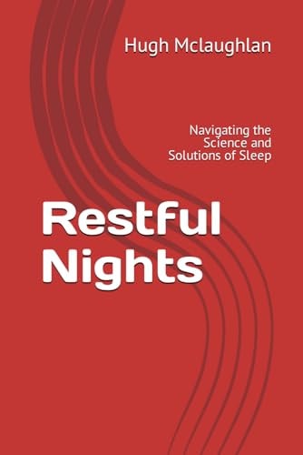 Restful Nights Navigating the Science and Solutions of Sleep