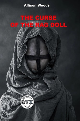 The Curse of the Rag Doll A Horror Tale