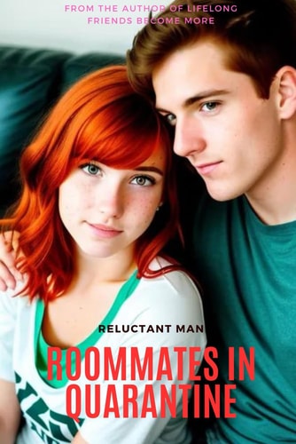 Roommates in Quarantine A Slice of Life Femdom Story