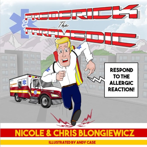 Frederick the Paramedic Respond to the Allergic Reaction
