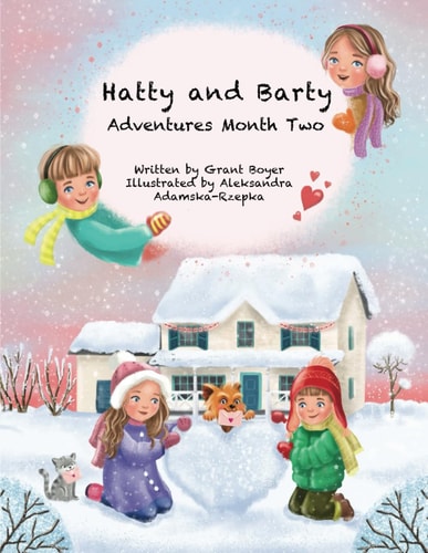 Hatty and Barty Adventures Month Two Large Picture Edition