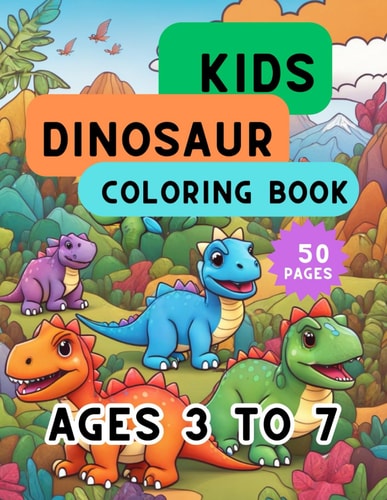 Kids Dinosaur Coloring Book Ages 3 to 7
