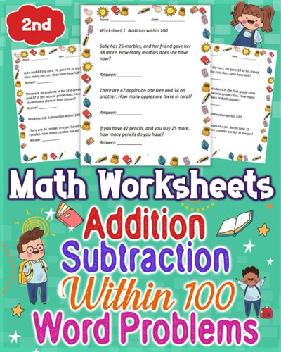 Math Worksheets Addition and Subtraction Within 100, Word Problems 2nd Grade Explore Engaging Math Worksheets for 2nd Graders, Covering Addition and Subtraction Within 100, with Word Problems to Enhance Learning. Unlock Fun Challenges!