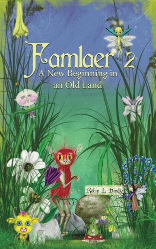 Famlaer 2 A New Beginning in an Old Land