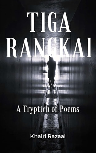 Tiga Rangkai A Triptych of Poems