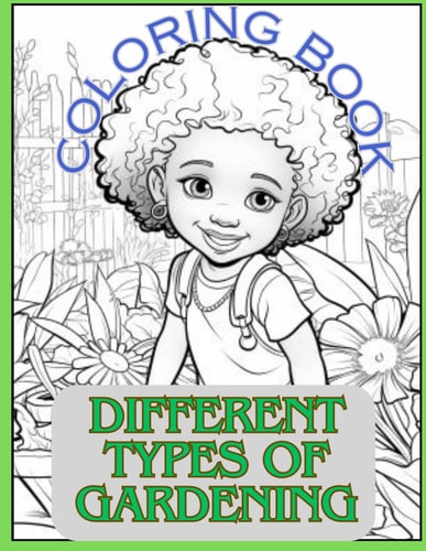 Coloring Book Different Types of Gardening Celebrating Black and Brown People Highlighting Various Ways of Gardening