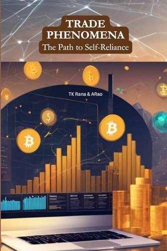 Trade Phenomena The Path to Self-Reliance