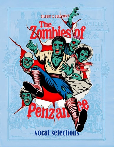 The Zombies of Penzance Vocal Selections