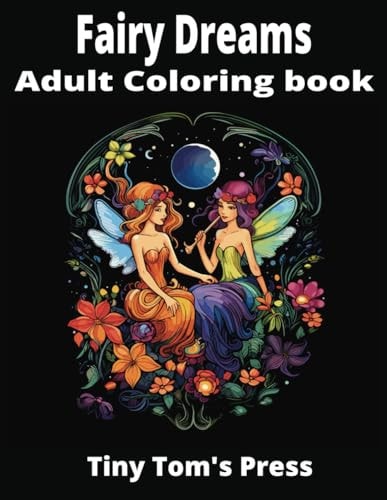 FAIRY DREAMS Adult Coloring Book