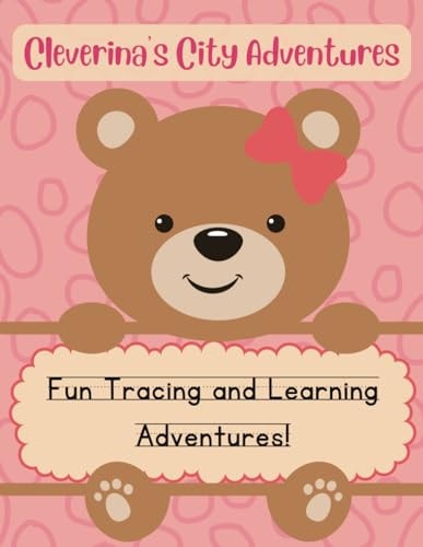 Cleverina's City Adventures Fun Tracing and Learning Adventures!