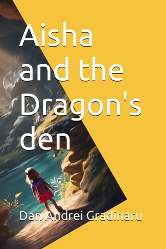 Aisha and the Dragon's Den