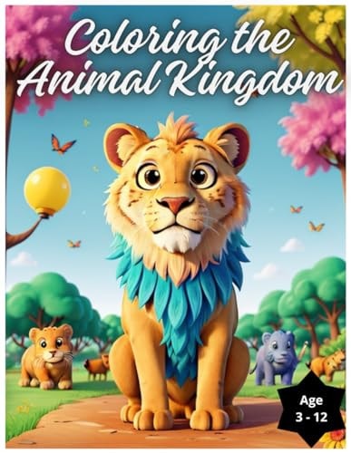 Coloring the Animal Kingdom A Creative Experience with Extraordinary Creatures
