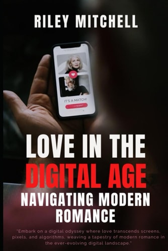 Love In The Digital Age Navigating Modern Romance