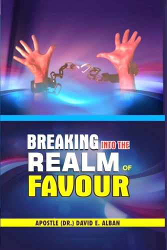 Breaking Into The Realm Of Favour