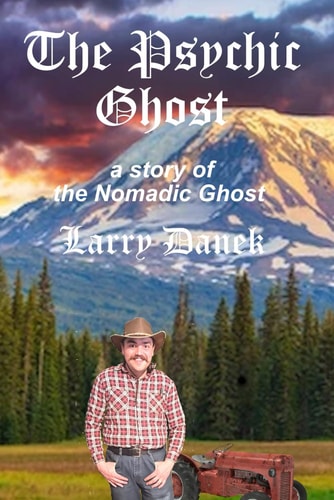 The Psychic Ghost A Nomadic Ghost Story