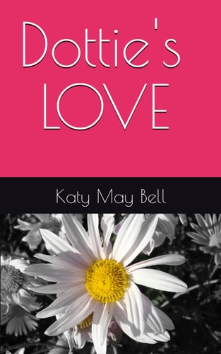 Dottie's Love