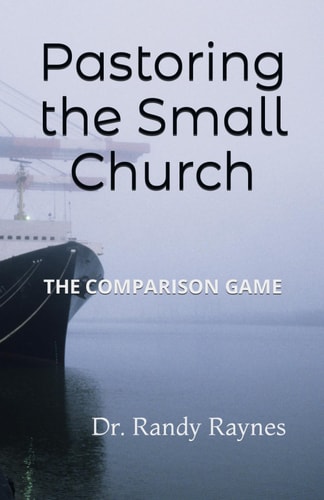 Pastoring a Small Church The Conparison Game