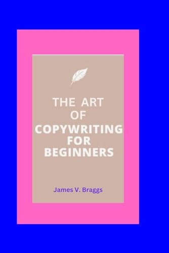The Art of Copywriting For Beginners