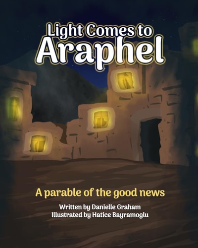 Light Comes to Araphel