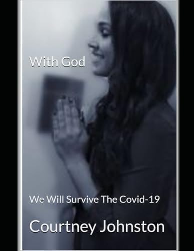 With God We Will Survive The Covid-19