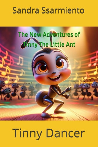The New Adventures of Tinny The Little Ant Tinny Dancer