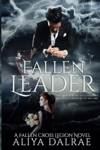 Fallen Leader A Fallen Cross Legion Novel