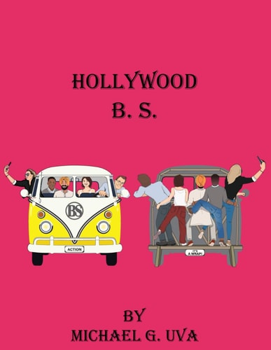 Hollywood B. S. Behind the Scenes