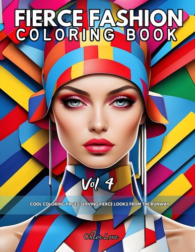 Fierce Fashion Coloring Book Vol 4 Cool Coloring Pages Serving Fierce Looks from the Runway
