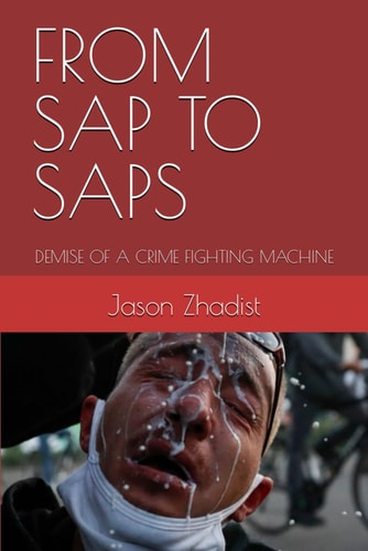From SAP to Saps Demise of a Crime Fighting Machine