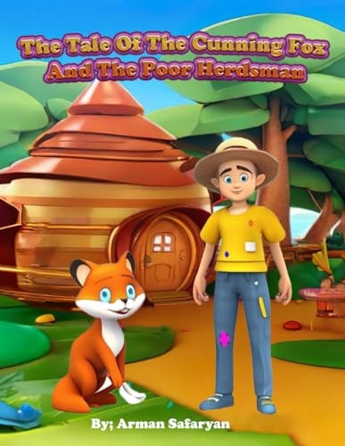 The Cunning Fox and Poor Herdsman Interesting Fairy Tale