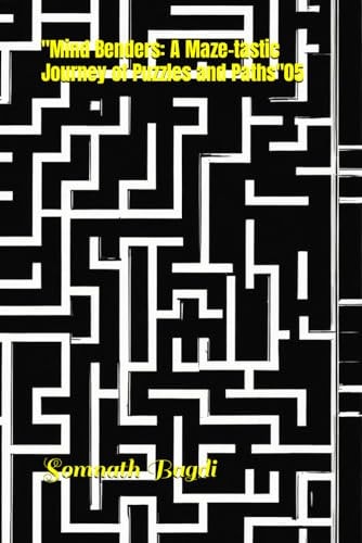 "Mind Benders A Maze-tastic Journey of Puzzles and Paths"05