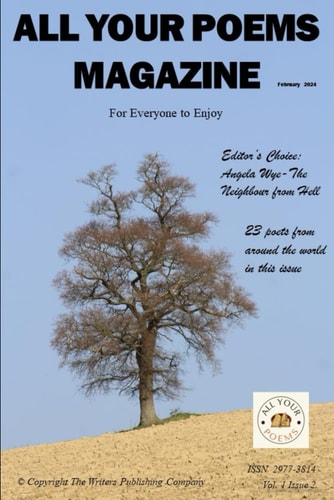 All Your Poems Magazine February 2024 For Everyone to Enjoy