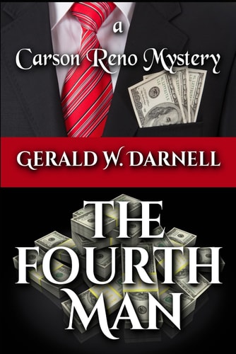 The Fourth Man Carson Reno Mystery Series - Book 26