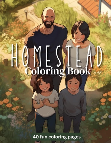 Homestead Coloring Book 40 Fun Coloring Pages