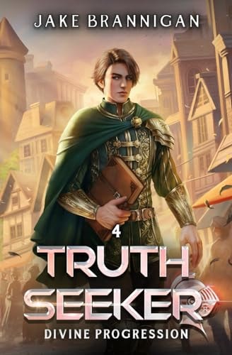 Truth Seeker A LitRPG Adventure