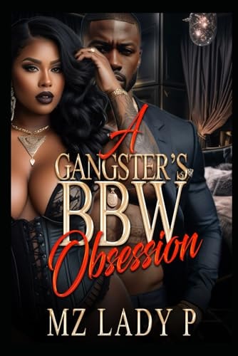 A Gangster's BBW Obsession