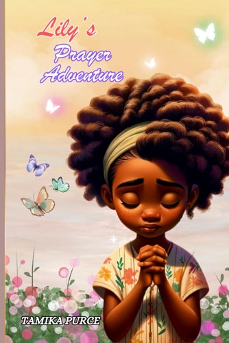 Lily's Prayer Adventure