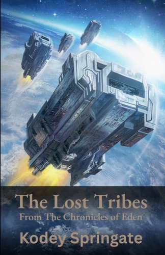 The Lost Tribes From The Chronicles of Eden