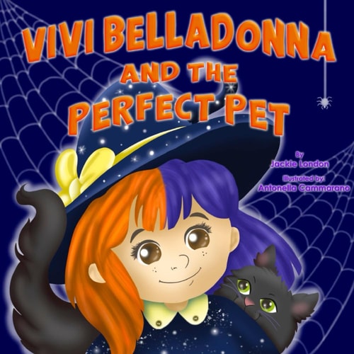 Vivi Belladonna and the Perfect Pet The Vivi Belladonna Series