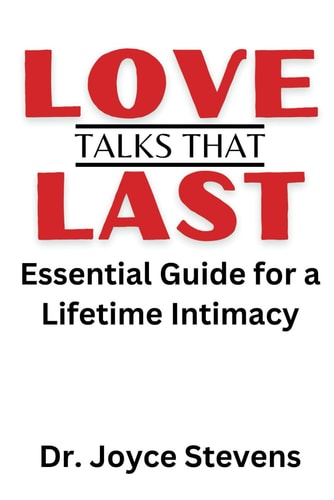 Love Talks That Last Essential Guide for A Lifetime Intimacy