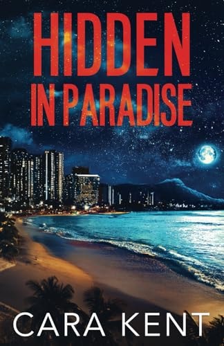 Hidden in Paradise