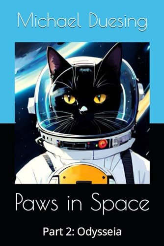 Paws in Space Part 2: Odysseia