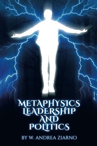 Metaphysics Leadership and Politics