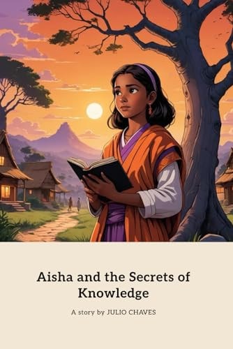 Aisha and the Secrets of Knowledge