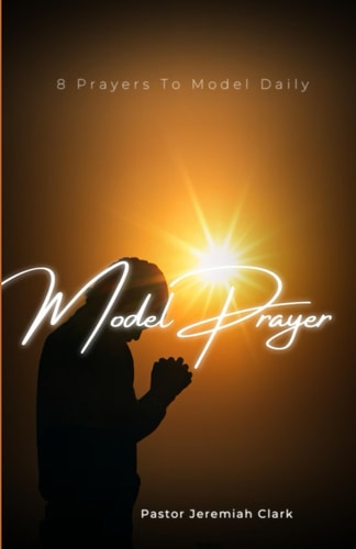 Model Prayer Bringing Back the Structure Of Prayer