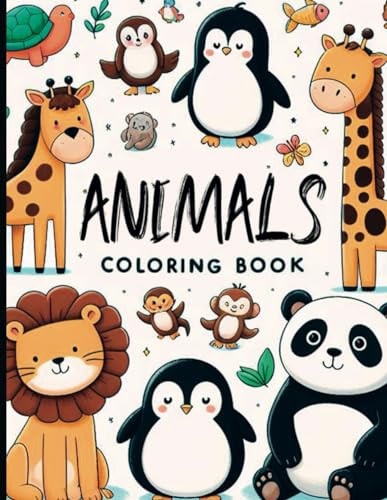 Animals Coloring Book Filled with Lovely and Amusing Illustrations.