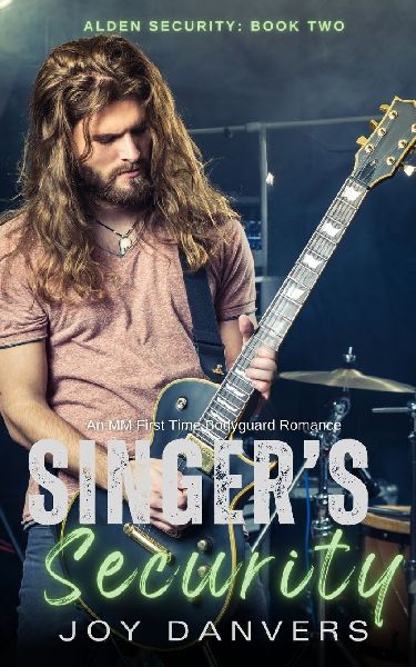 Singers Security: An MM First Time Bodyguard Romance