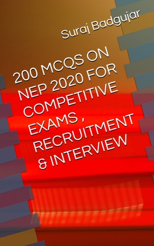 200 McQs on Nep 2020 for Competitive Exams, Recruitment & Interview