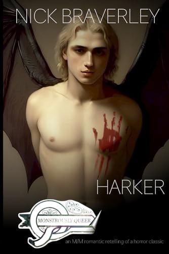 Harker An M/M Romantic Retelling of a Horror Classic