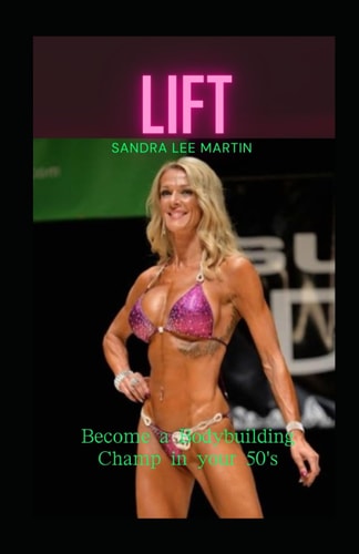 Lift Become a Bodybuilding Champ in Your 50's